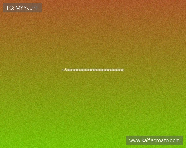 在k8凯发国际官方网站注册账号，开启您的专业在线博彩之旅，享受高额返水和优惠奖励